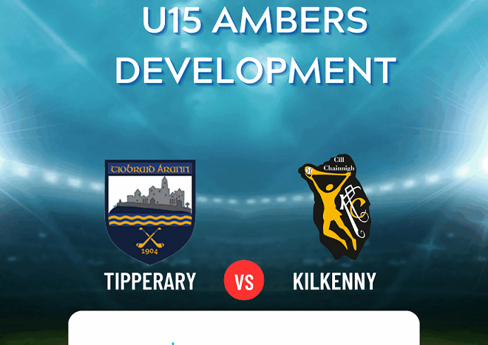 U15 Development Kilkenny Ambers v Tipperary in Borrisoleigh GAA @ 12 noon, 3rd May 2025